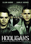 Hooligans / Green Street Hooligans (2005)