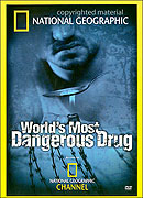 Nejnebezpečnější droga na světě