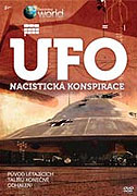 UFO: Nacistická konspirace / Nazi UFO Conspiracy (2008)