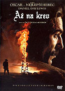 Až na krev _ There Will Be Blood (2007)