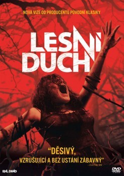 Re: Evil dead / Lesní Duch (2013)