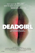 Deadgirl 2008