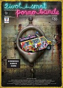 Život i smrt porno bande Život i smrt porno bande