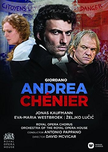 U. Giordano: Andrea Chénier