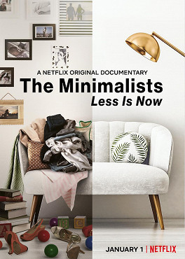 2021 The Minimalists: Less Is Now
