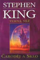 Temná věž IV: Čaroděj a sklo (1997-CZ)
