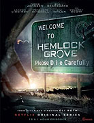 Hemlock Grove Hemlock Grove