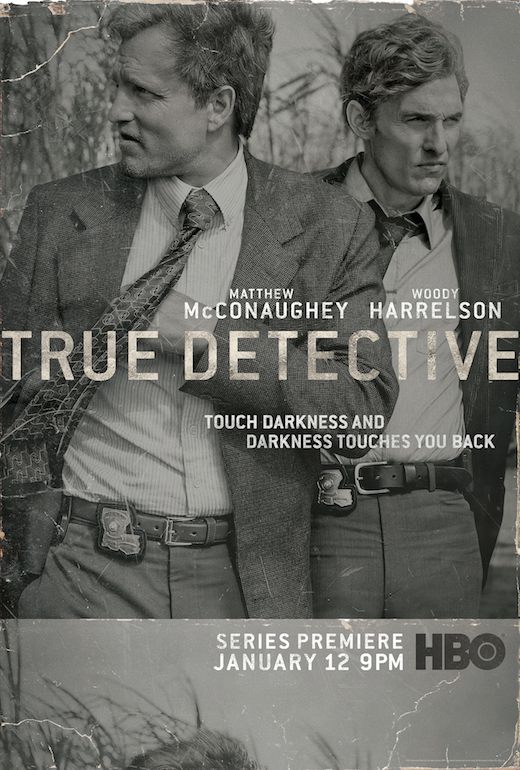 TRUE DETECTIVE TRUE DETECTIVE