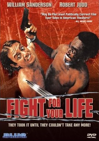 Fight for Your Life (1977) Fight_For_Your_Life.jpg