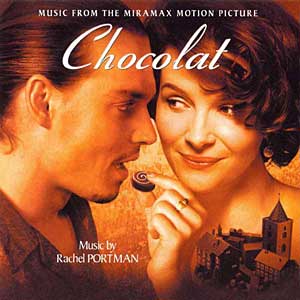 Chocolat by Rachel Portman Chocolat by Rachel Portman