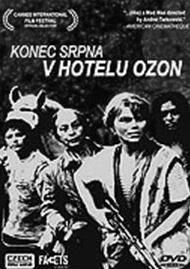 Konec srpna v hotelu Ozon Konec srpna v hotelu Ozon