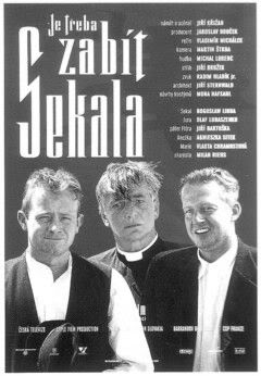 Je třeba zabít Sekala Je treba zabit Sekala