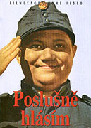 Poslušně hlásím Poslušně hlásím