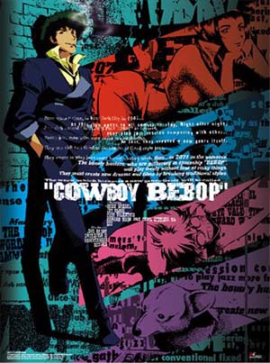 Cowboy Bebop Cowboy Bebop