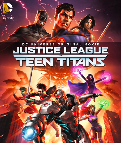 Justice League Vs. Teen Titans Justice League Vs. Teen Titans