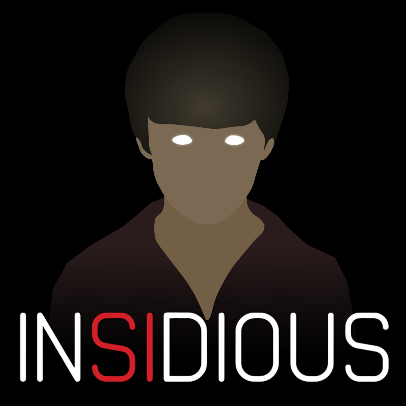 Insidious Insidious